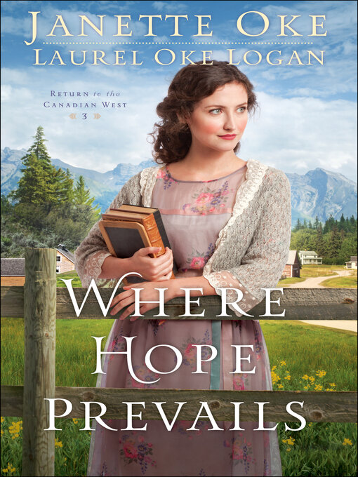 Title details for Where Hope Prevails by Janette Oke - Available